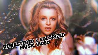 Britney Spears - Someday (I Will Understand) [1080P Colorized]