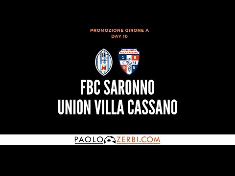 [HIGHLIGHTS] Promozione Gir. A 10^ Giornata: FBC Saronno-Union Villa Cassano