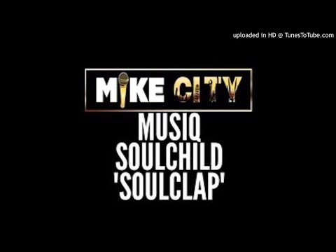 Musiq Soulchild - Soul Clap