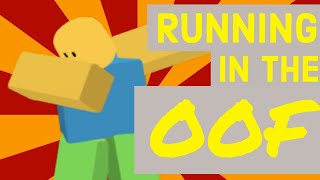 RUNNING IN THE OOF !!!!