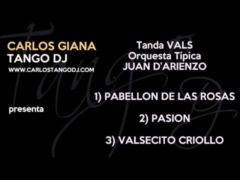 Tanda VALS - Orq. JUAN D'ARIENZO (Instrumental) - VALSECITO CRIOLLO