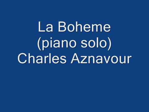 La Boheme (piano solo) Charles Aznavour