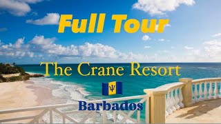 Full Tour of one bedroom suite at the The Crane Resort in Barbados