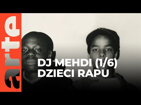 Dzieci rapu. DJ Mehdi: Made in France (1/6) | ARTE.tv Dokumenty