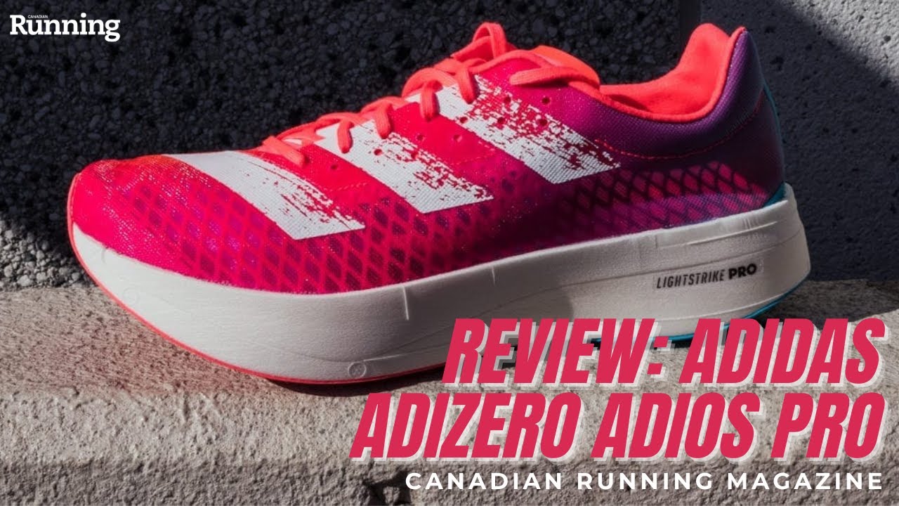 REVIEW: Adidas Adizero Adios Pro | Canadian Running Magazine
