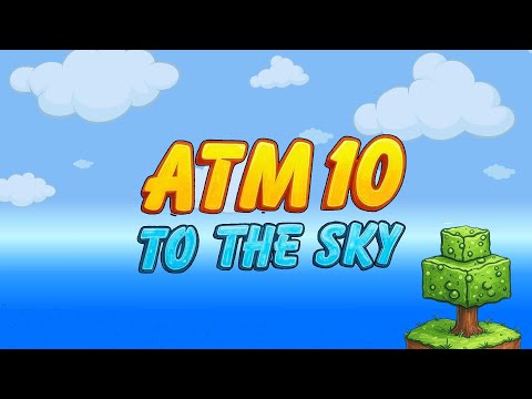 ATM 10 To The Sky - Cobble, Sieves and Auto Smelting Oh My! - Ep 01