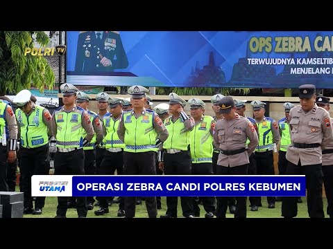 POLRES KEBUMEN GELAR OPERASI ZEBRA CANDI FOKUS TURUNKAN PELANGGARAN &amp; KECELAKAAN