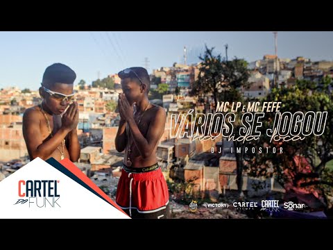 MC LP - Vários Se Jogou Na Vida Loka Feat. MC Fefe (Official Music Video ) DJ Impostor