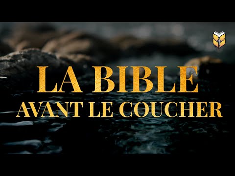 La Bible avant le coucher #biblevision