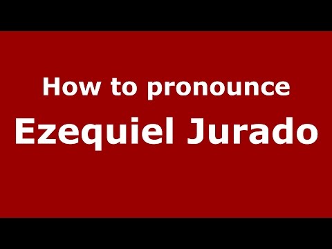 How to pronounce Ezequiel Jurado (Spanish/Argentina) - PronounceNames.com