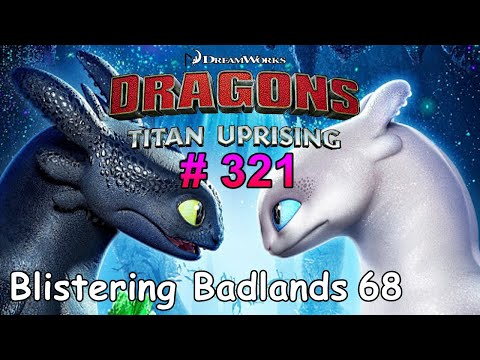 🐉🐲 Dragons: Titan Uprising  Let's Play / BP 8100+ /  / Gameplay (Android, iOS) / Part 321 🐉🐲