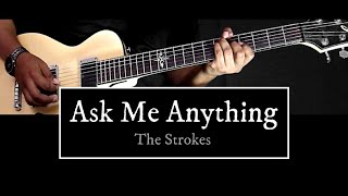Ask Me Anything - The Strokes (Cover con Tab)