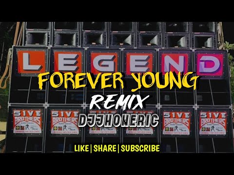 FOREVER YOUNG REMIX - DJ JHON ERIC REMIX 2023