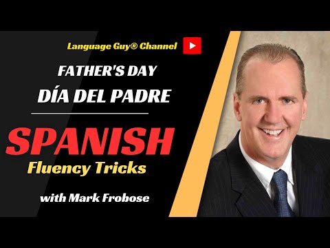 HOW TO SAY "FATHER'S DAY" IN SPANISH