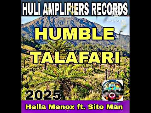 Humble Talafari Wane - Hella Menox ft. Sito Man.
