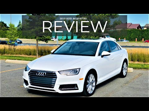 2019 Audi A4 Quattro  -- Best Value?