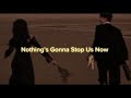 mm sub + lyrics // Nothing’s Gonna Stop Us Now -Starship // Lyrics Video