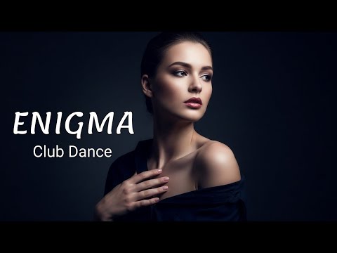 Enigma Club Dance • Enigma Style (EURO) | Melodic Organic Mix #11