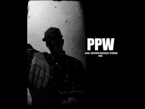 AV PPW - 02 - Chce  - Kilka Zapisków Kruchego Istnienia (2016)