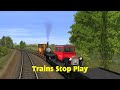 Trains Stop Play Trainz Remake
