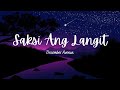 Saksi Ang Langit by DECEMBER AVENUE | Lyrics