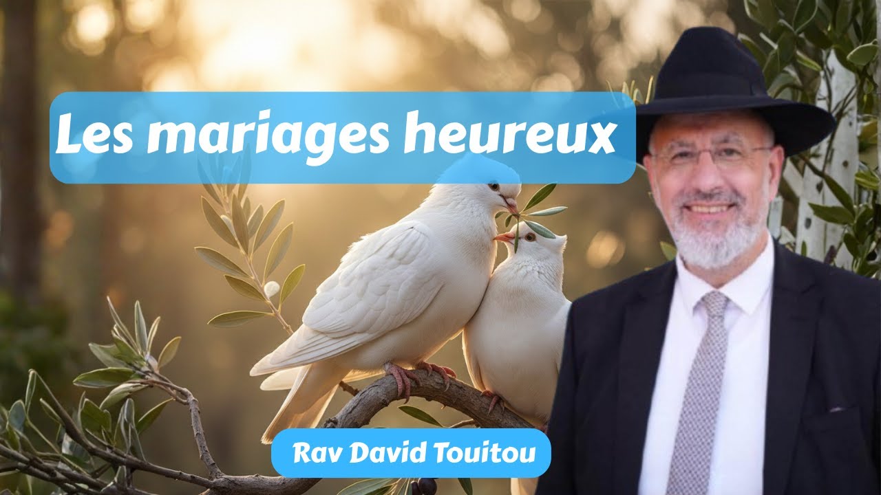 Les mariages heureux (Chalom Bayit)