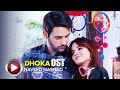Dhoka OST💕 | Komal Meer | Affan Waheed | Naveed Nashad | Pakistani Drama OST