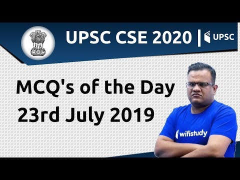 9:30 PM - UPSC CSE 2020 | MCQ's of the Day by Ashirwad Sir | 23rd July 2019