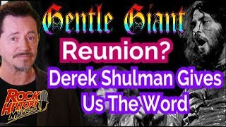 Derek Shulman On The Chances Of Gentle Giant Reunion