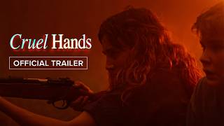 Cruel Hands | Official Trailer HD | July 24th #trailer #thriller #film