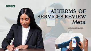 Meta AI Terms of Service Observations| Transparency, Consent & Data Us