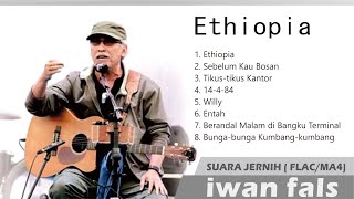 Download lagu Iwan Fals Album Ethiopia - Audio HQ mp3