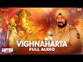 Vighnaharta | Salman Khan, Varun Dhawan, Aayush Sharma | Ajay Gogavale | ANTIM | Full Audio
