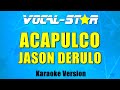 Jason Derulo - Acapulco (Karaoke Version)