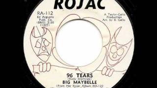 BIG MAYBELLE - 96 Tears