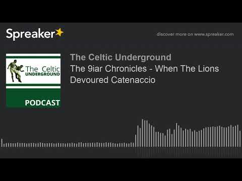 The 9iar Chronicles - When The Lions Devoured Catenaccio