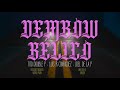DEMBOW BÉLICO Video Oficial Tito Double P Luis R Conriquez Joel De La P
