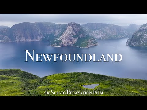 Newfoundland 4K - Scenic Relaxation Film With Calming Music