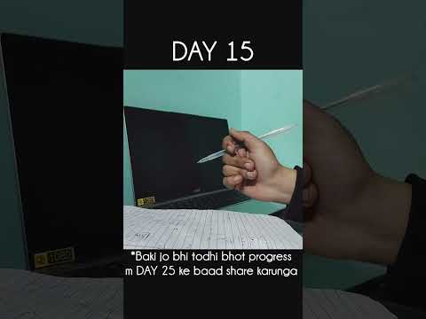 DAY 15 of improving myself