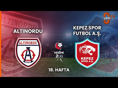ALTINORDU - KEPEZ SPOR FUTBOL A.Ş.