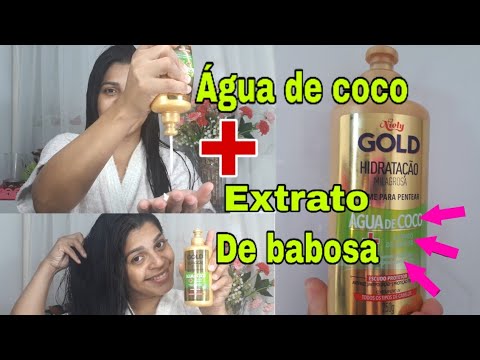 Resenha :ÁGUA DE COCO + EXTRATO DE BABOSA DA NIELY GOLD CREME DE PENTEAR
