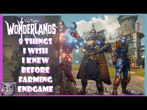 8 Things I Wish I Knew Before Farming Endgame In Tiny Tina's Wonderlands