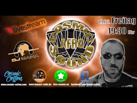 LivestreamParty Vol.106 Cosmic Afro Sound mit Dj Mana