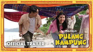 Download lagu Pulang Kampung -  Trailer mp3