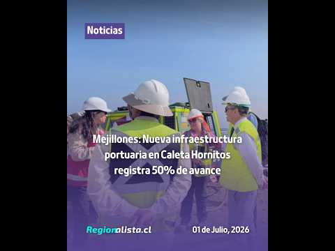 #Mejillones | Caleta Hornitos: obras portuarias alcanzan 50% de avance
