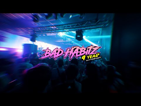 Bad Habitz - 9 Year Anniversary // Aftermovie