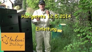 preview picture of video 'Hongernte 12.5.2014  -  Einleitung'