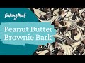 How To Make Peanut Butter Brownie Bark Baking Mad