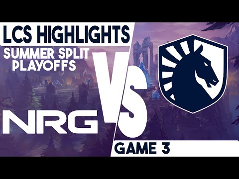 TL vs NRG Highlights Game 3 | LCS Playoffs Summer 2023 | Team Liquid vs NRG