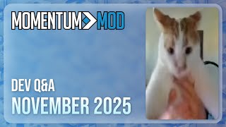 Momentum Mod Team Q&A (November 2025)